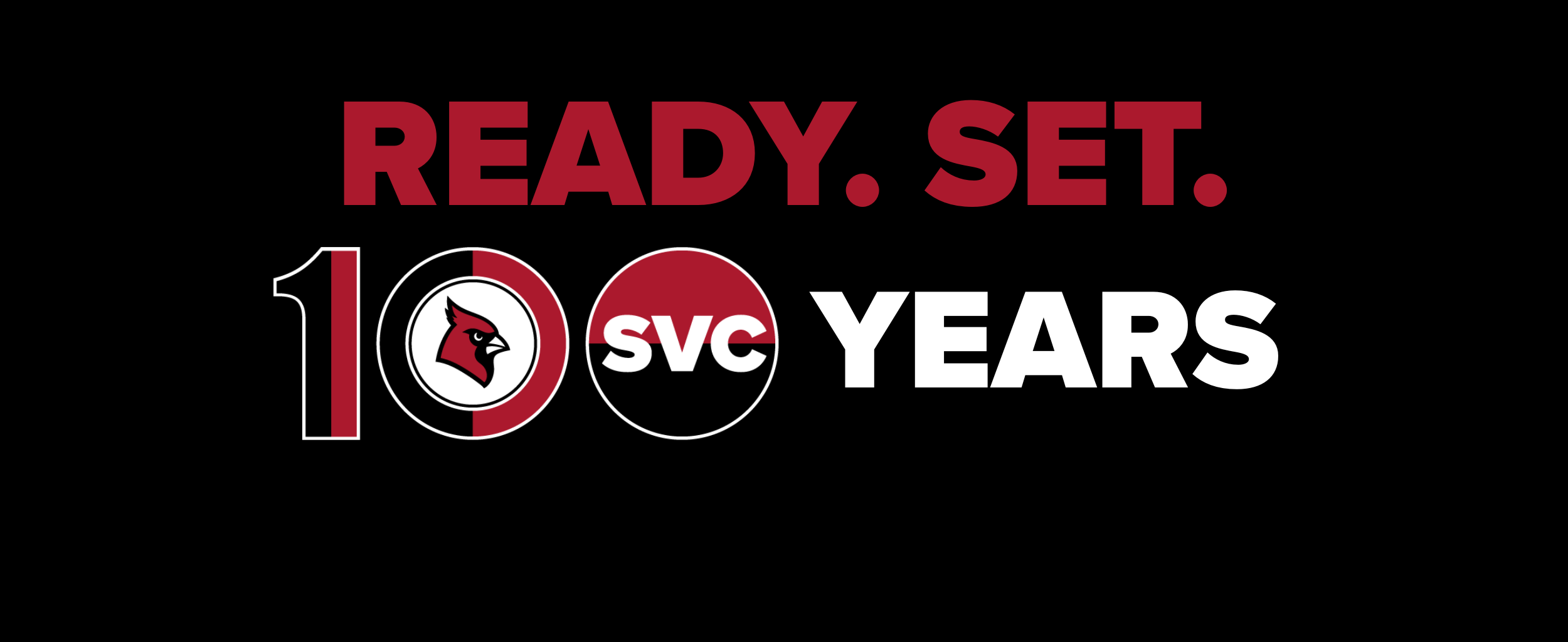 Ready. Set. 100 Years. 1926-2026 SVC Centennial